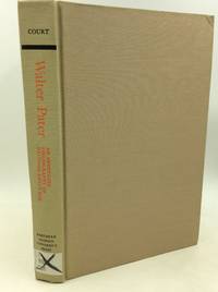 WALTER PATER: An Annotated Bibliography of Writings about Him