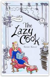 The Lazy Cook: Quick & Easy Meatless Meals: Book 1