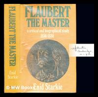 image of Flaubert the master : a critical and biographical study (1856-1880)
