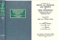 A Complete List of British and Colonial Law Reports and Legal.. by W. Harold and C.R. Brown Maxwell - Hardcover - 1995 - from The Lawbook Exchange Ltd (SKU: 16254)