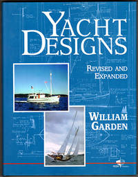 Yacht Designs (Tiller Classics) by Garden, William - 1999-06-01