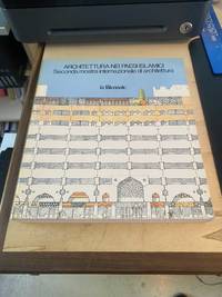 Architettura nei paesi islamici: Seconda mostra internazionale di architettura