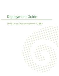 SUSE Linux Enterprise Server 12 - Deployment Guide