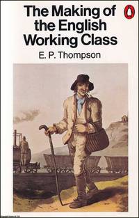 The Making of the English Working Class