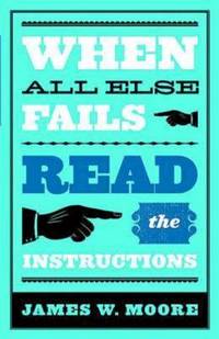 When All Else Fails Read the Instructions