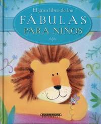 El gran libro de las fábulas para niños (Spanish Edition)