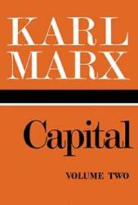 CAPITAL: V. 2 by KARL MARX - 1987-07-05