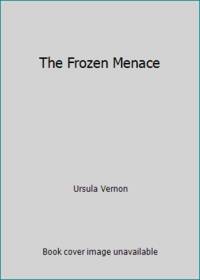 Dragonbreath #11 : The Frozen Menace