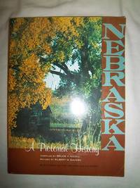 Nebraska: A Pictorial History