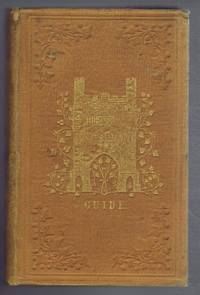 image of Theakston's Guide to Scarborough comprising A Brief Guide to the Antiquities, Natural Productions, and Romantic Scenery of the Town and Neighbourhood. Sixth Edition