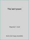 image of The last tycoon