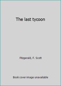 The last tycoon