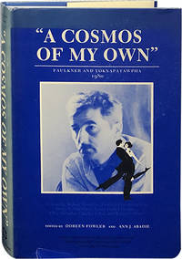 A Cosmos of My Own; Faulkner and Yoknapatawpha 1980