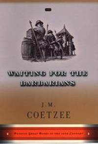 image of Waiting for the Barbarians (Penguin Great Books of the 20th Century)