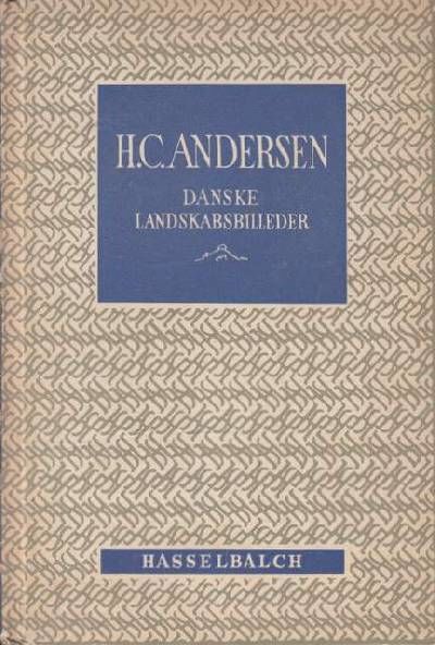 Danske Landskabsbilleder. I udvalg ved Cai M.…