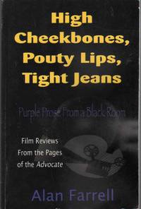cover of HIGH CHEEKBONES, POUTY LIPS, TIGHT JEANS Purple Prose from a Back Room