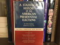 A Statistical History of the American Presidential Elections