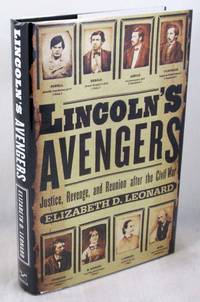 image of Lincoln's Avengers: Justice, Revenge, and Reunion After the Civil War