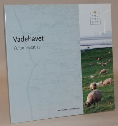 Vadehavet kulturarvsatlas 2007.