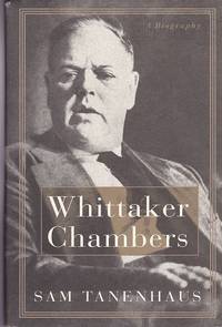 image of Whittaker Chambers : A Biography