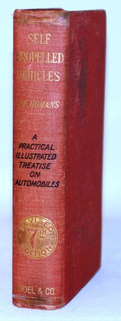 Self-propelled Vehicles: A Practical Treatise on…