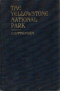 image of The Yellowstone National Park; Historical and Descriptive