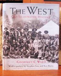 THE WEST.  AN ILLUSTRATED HISTORY