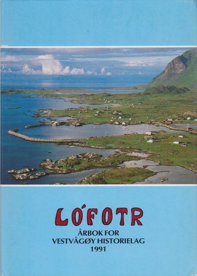 Lófotr. Årbok for Vestvågøy historielag 1991. 14.…