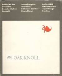 BUCHKUNST DER DEUTSCHEN DEMOKRATISCHEN REPUBLIK. AUSSTELLUNG DES VERBANDES BILDENDER KÜNSTLER DEUTSCHLANDS