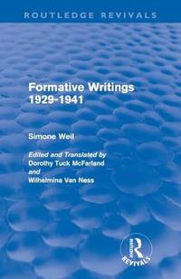 Formative Writings 1929-1941 (Routledge Revivals): 1929-41