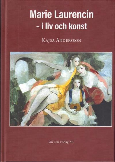 Marie Laurencin - i liv och konst.