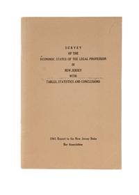 Survey of the Economic Status of the Legal Profession in New Jersey..