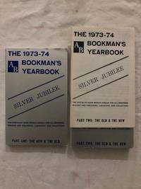 1973-74 AB Bookman&#39;s Yearbook Parts One And Two (and Supplement); Silver Jubilee - 