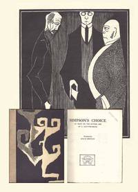 SIMPSON&#039;S CHOICE: AN ESSAY ON THE FUTURE LIFE. Woodcuts by Roald Kristian. REVIEW COPY of the first book produced by Omega Workshops by Clutton-Brock, Arthur - 1926