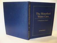 The Waterford Water Cure A Numismatic Inquiry