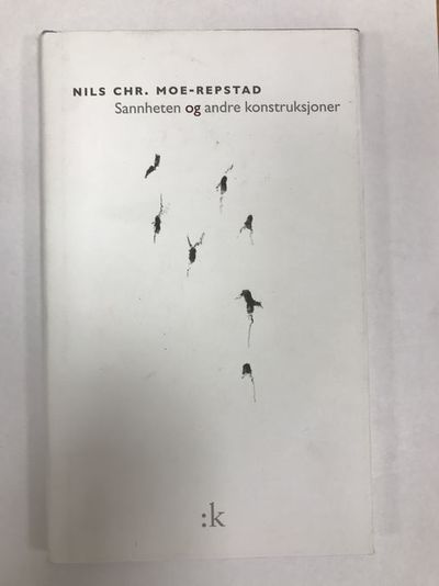 Sannheten og andre konstruksjoner. Dikt.…