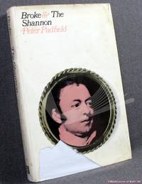 Broke &amp; the Shannon by Peter Padfield - 1968