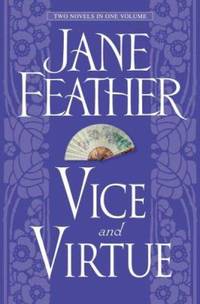 Jane Feather: Two Novels in One Volume: Vice and Virtue