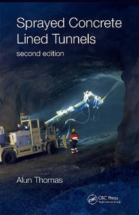 Sprayed Concrete Lined Tunnels