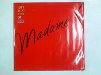 Just That Type Of Girl 12in by Madame X - 1987