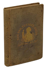 image of How to Mix Drinks, or, the Bon-Vivant's Companion, containing clear and reliable directions for mixing all the beverages used in the United States