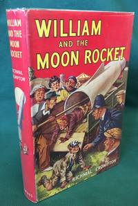 William and the Moon Rocket by Crompton, Richmal - 1955