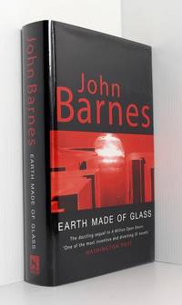 Earth Made Of Glass by Barnes, John - 1998