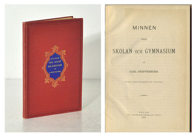 Minnen från skolan och gymnasium. (Efter…