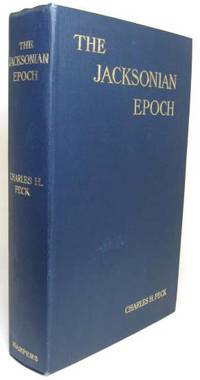 cover of THE JACKSONIAN EPOCH