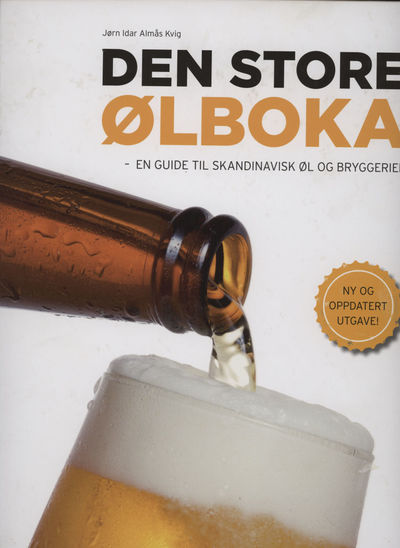 Den store ølboka . - en guide til skandinavisk øl…