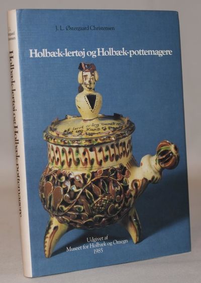 Holbæk-lertøj og Holbæk-pottemagere.
