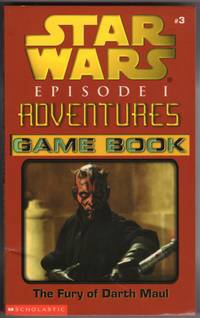 image of THE FURY OF DARTH MAUL (STAR WARS, EPISODE 1, #3, ADVENTURES GAME BOOK)
