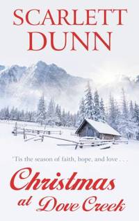 Christmas at Dove Creek