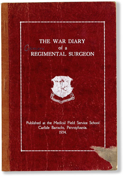 The War Diary of a Regimental Surgeon [Cover Title]